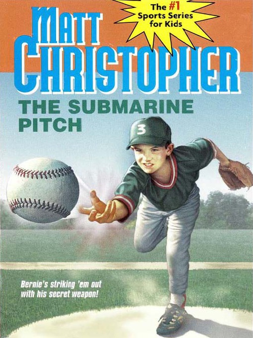 Title details for The Submarine Pitch by Matt Christopher - Available